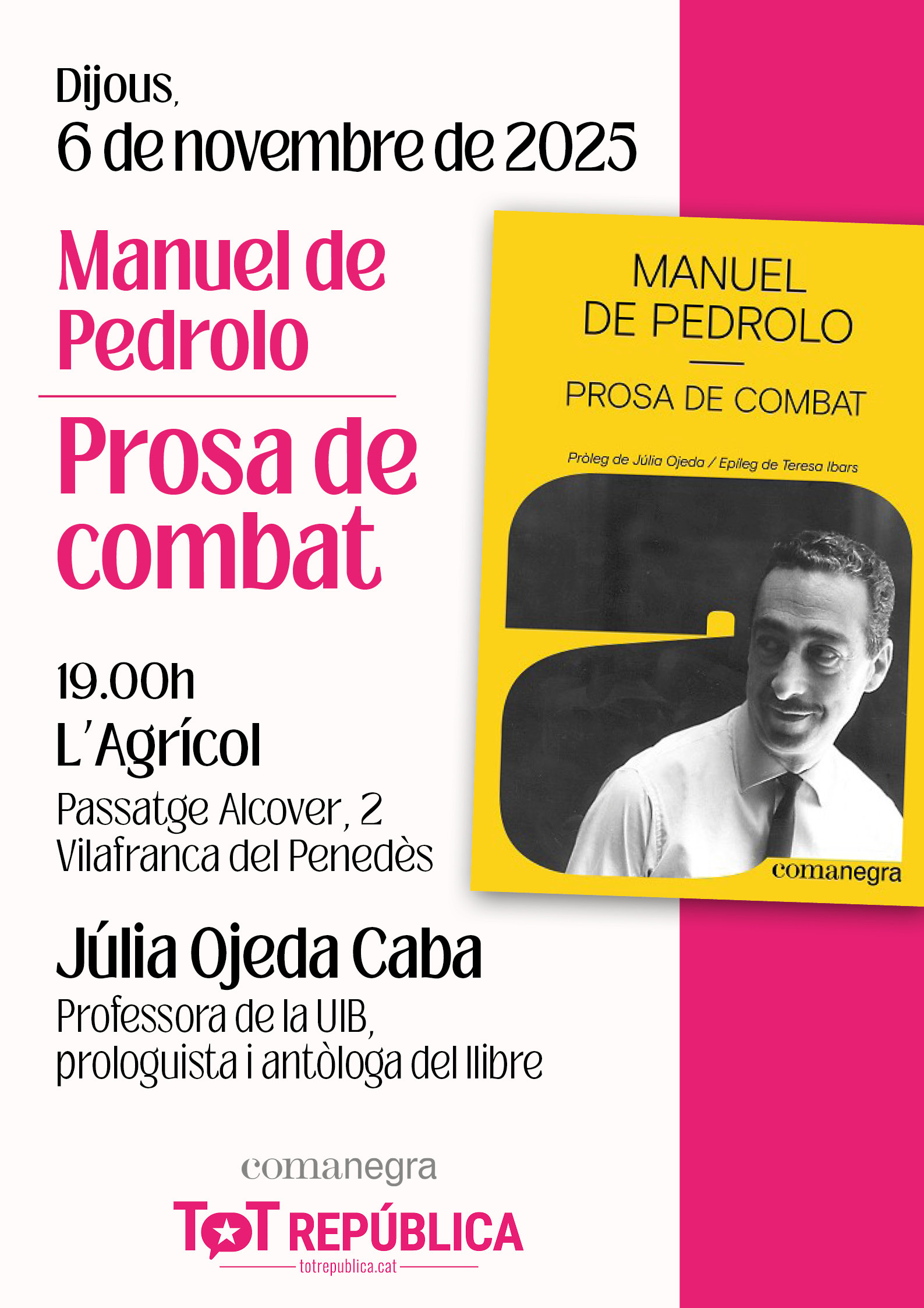 Presentació de "Prosa de combat", recull de textos polítics de Manuel de Pedrolo