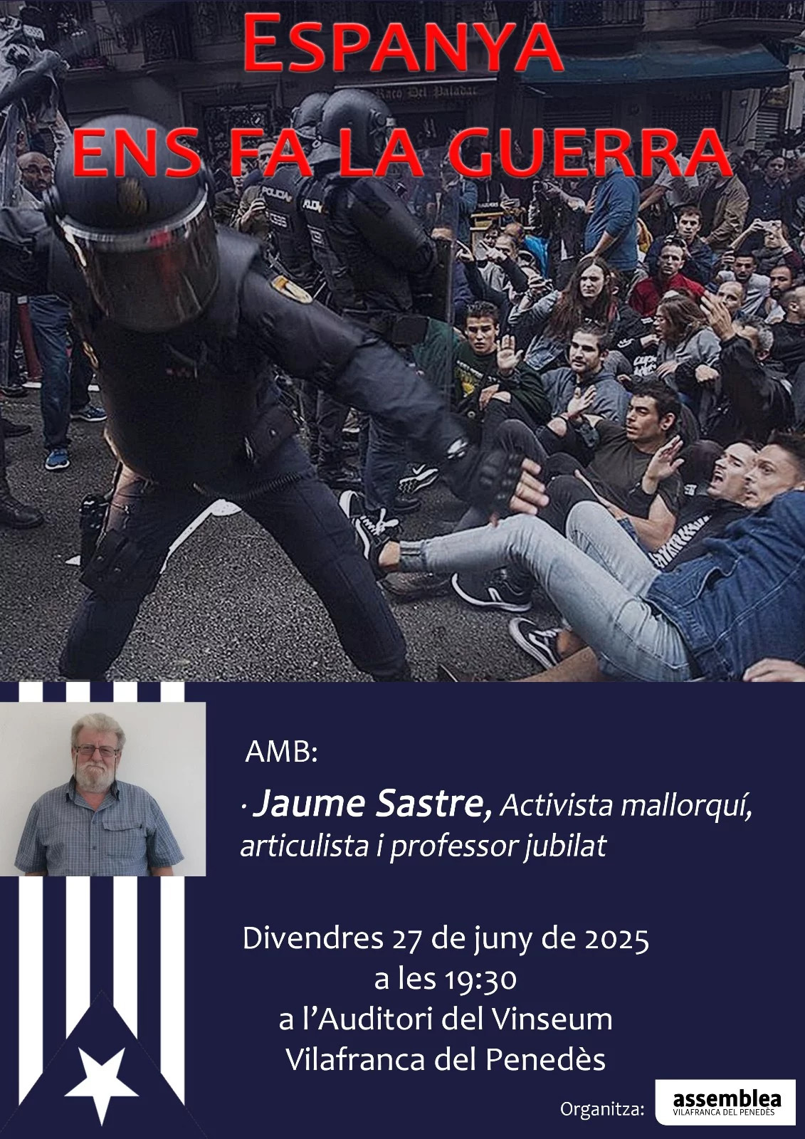 "Espanya ens fa la guerra", conferència a càrrec de l'activista Jaume Sastre